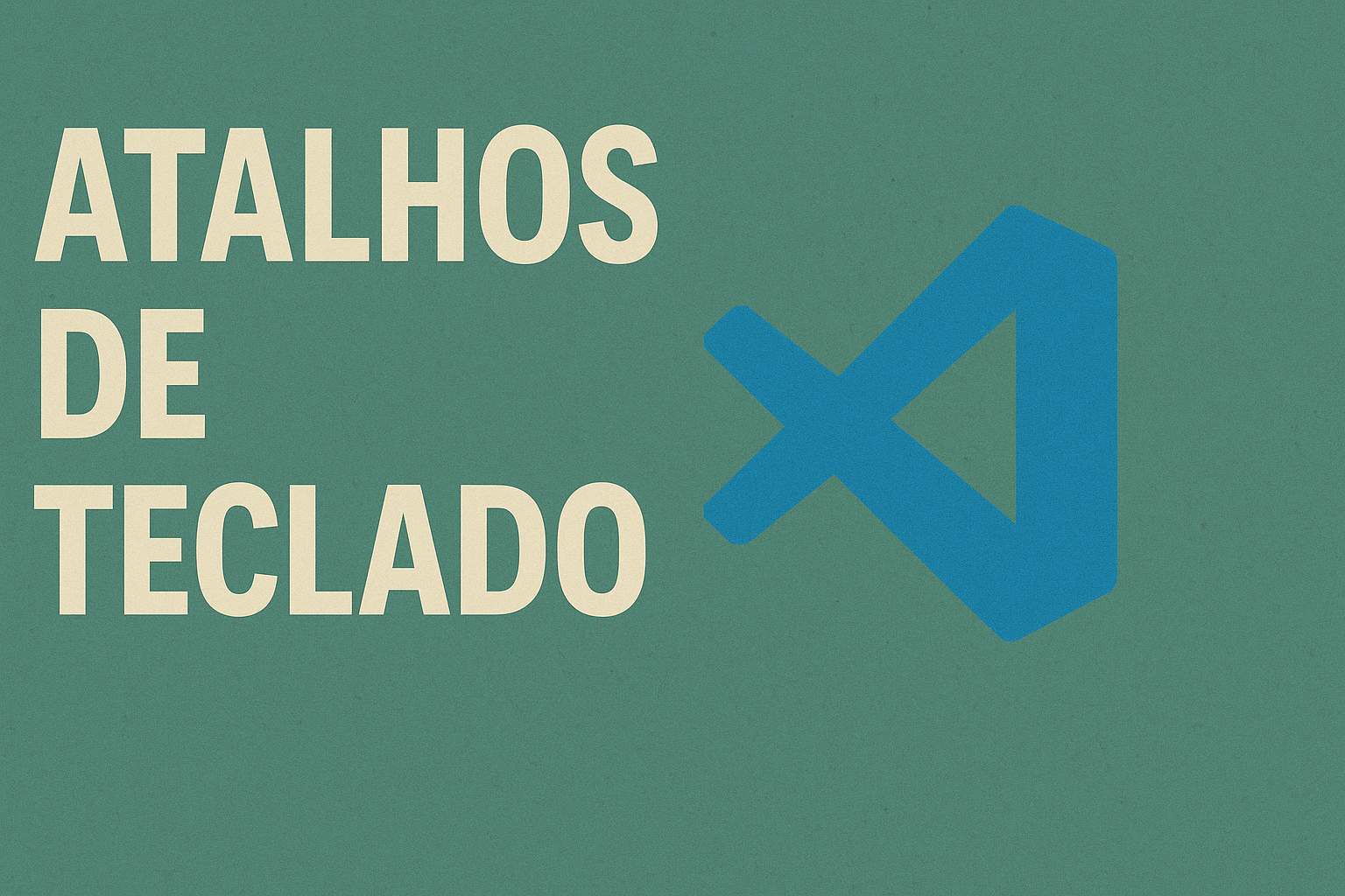 Principais atalhos de teclado no VScode